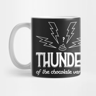 Thunder of the chocolate variety Mug